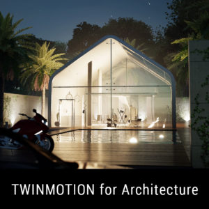 Twinmotion for Architecture